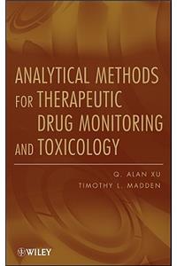 Analytical Methods for Therapeutic Drug Monitoring and Toxicology