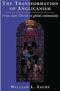 Transformation of Anglicanism: From State Church to Global Communion