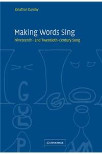Making Words Sing