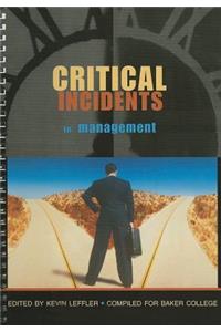 Critical Incidents in Management, Compiled for Baker College