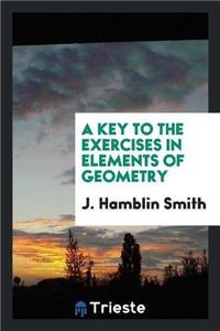 Key to the Exercises in Elements of Geometry