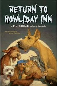 Return to Howliday Inn