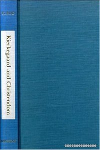 Kierkegaard and Christendom
