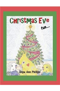 Christmas Eve Fun