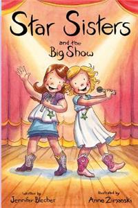 Star Sisters and the Big Show