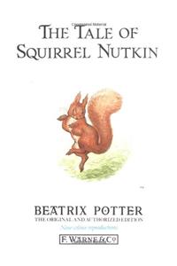 The Tale of Squirrel Nutkin (Peter Rabbit)