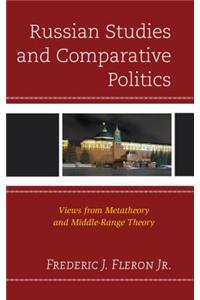 Russian Studies and Comparative Politics