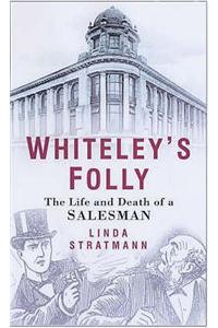 Whiteley's Folly