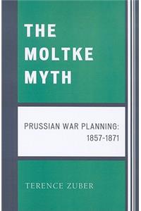 The Moltke Myth