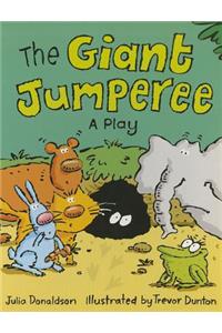 The Giant Jumperee: A Play: A Play