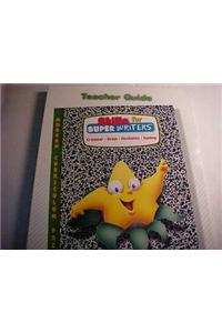 The Write Direction, Skills for Super Writers Teacher Guide, Grade 5