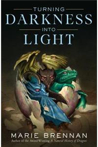 Turning Darkness Into Light