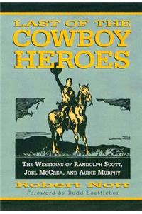 Last of the Cowboy Heroes