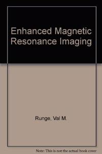 Enhanced Magnetic Resonance Imaging