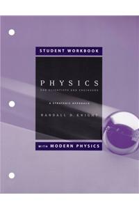 Physics for Scientist& Engrs: Strategc Apprch