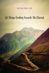 All Things Tending towards the Eternal