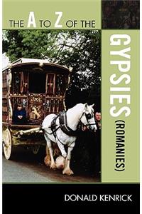 A to Z of the Gypsies (Romanies)