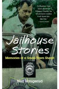 Jailhouse Stories