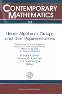 Linear Algebraic Groups and Their Representations