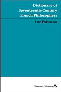 Dictionary of Seventeenth-century French Philosophers