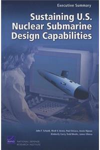 Sustaining U.S. Nuclear Submarine Design Capabilities, Executive Summary