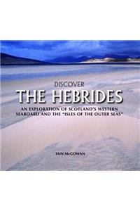 Discover the Hebrides