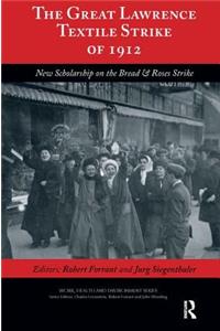The Great Lawrence Textile Strike of 1912