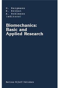 Biomechanics: Basic and Applied Research