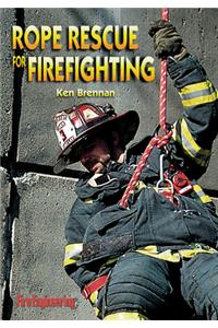 Rope Rescue for Firefighting