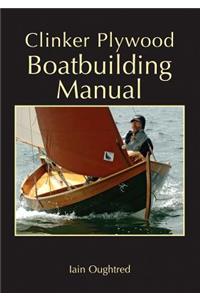 Clinker Plywood Boatbuilding Manual