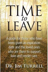 Time To Leave