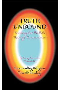 Truth Unbound