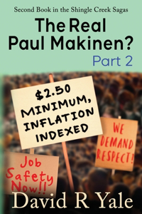 Real Paul Makinen?: (Shingle Creek Sagas Book 2) Part 2