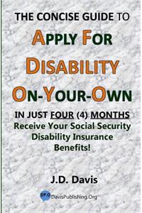 Concise Guide to Apply for Disability On-Your-Own