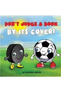 Don't Judge A Book By Its Cover!