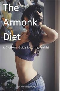 The Armonk Diet
