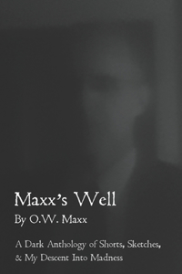 Maxx's Well
