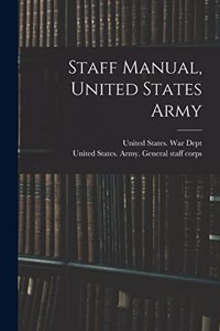 Staff Manual, United States Army