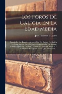 Los Foros De Galicia En La Edad Media