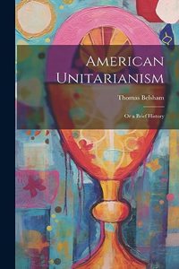 American Unitarianism