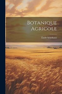 Botanique Agricole