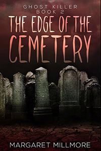 The Edge Of The Cemetery