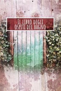 Il libro degli ospiti del bagno