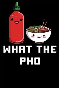 What The Pho