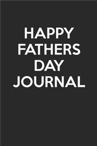 Happy Fathers Day Journal