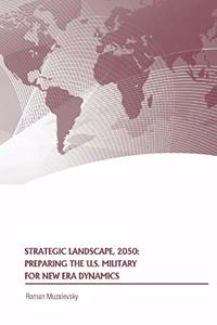 Strategic Landscape, 2050