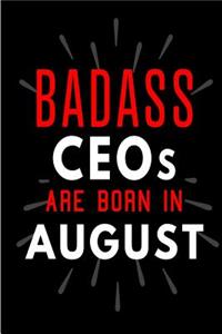 Badass CEOs Are Born In August
