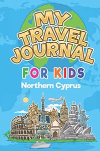 My Travel Journal for Kids Northern Cyprus