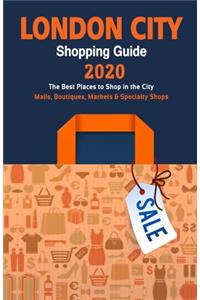 London City Shopping Guide 2020
