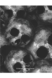 Large Print - 2020 - 15 Months Weekly Planner - Macabre Skulls - Welcome To The Gates Of Hell
